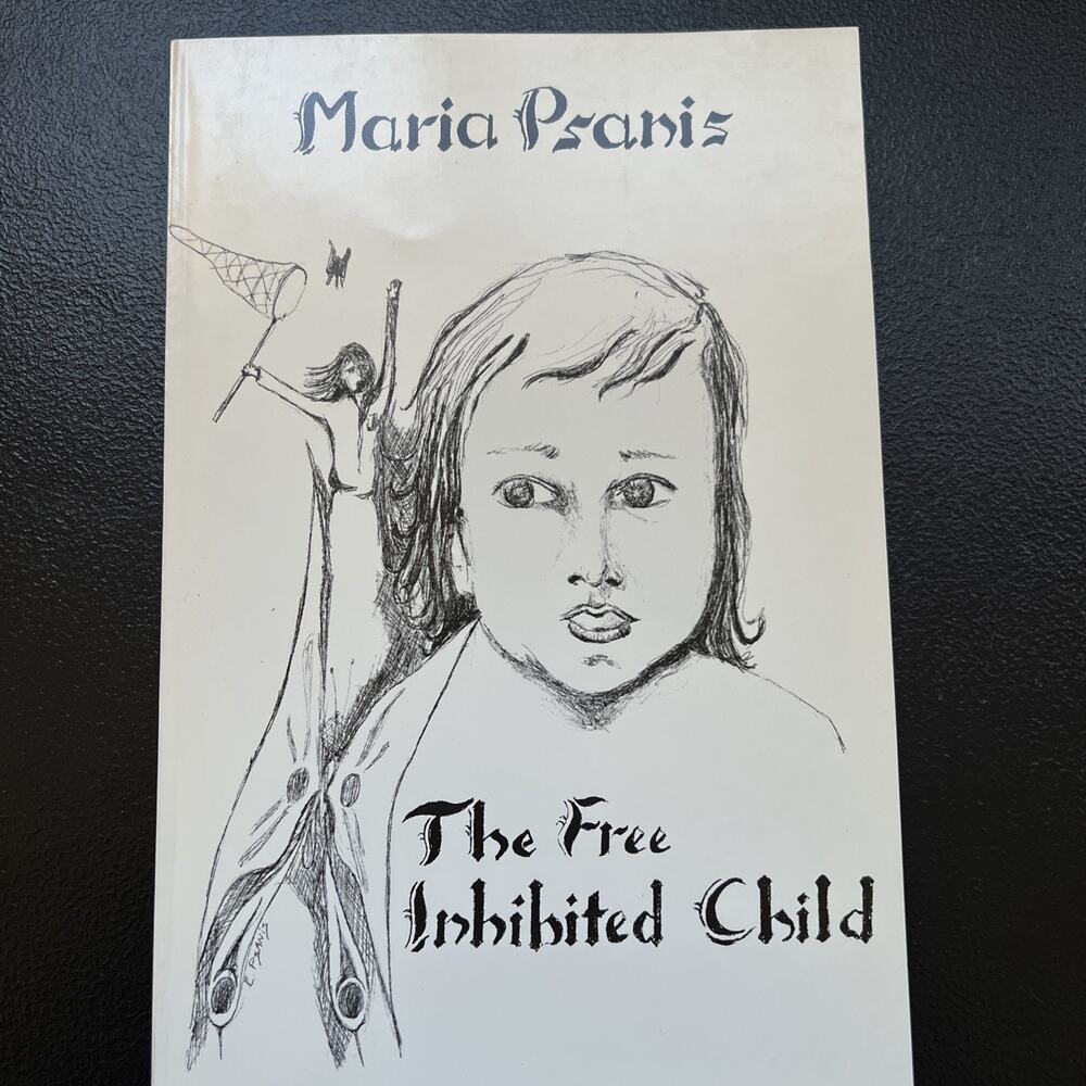 Maria Psanis The Free Inhibited Child Paperback 1980 Poetry Rare 1st Edition